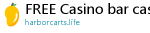 FREE Casino bar casino