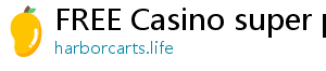 FREE Casino super ph casino